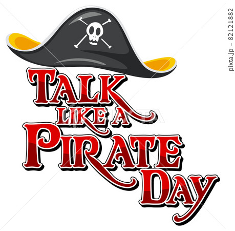 Talk Like A Pirate Day font banner with Pirate cartoon character 82121882