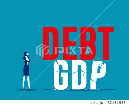 Bankruptcy business high risk of debt bloat concept. Debt to GDP crisis 82131953