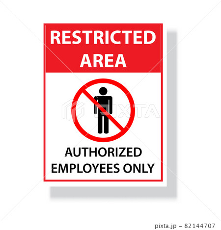 Restricted area authorized personnel only symbol No access, no entry, prohibition sign with man vector icon for graphic design, logo, web site, social media, mobile app, UI illustration 82144707