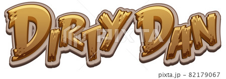 Dirty Dan logo text design 82179067