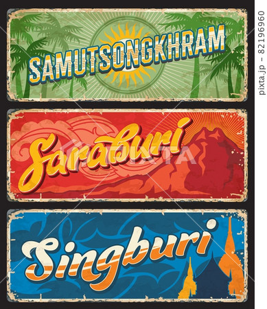 Thailand provinces tin signs of Saraburi, Singburi and Samut Songkhram, vector travel luggage tags. Thailand provinces road entry signs and grunge plates with landmarks and sightseeing symbols Thailand provinces tin signs of Saraburi, Singburi and Samut Songkhram, vector travel luggage tags. Thailand provinces road entry signs and grunge plates with landmarks and sightseeing symbols 82196960