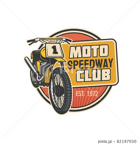 Moto speedway club vector icon of motor sport motorcycle or motor bike vehicle with wheels, engine and race number plate. Motorcycle racing competition, motocross and rally isolated symbol design 82197030