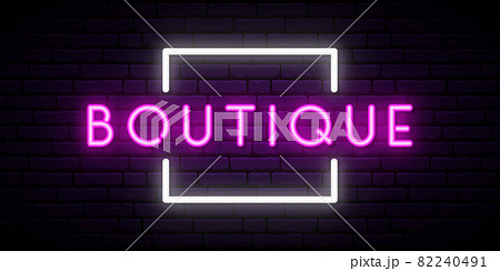 Boutique neon sign vector. Boutique neon sign vector. 82240491