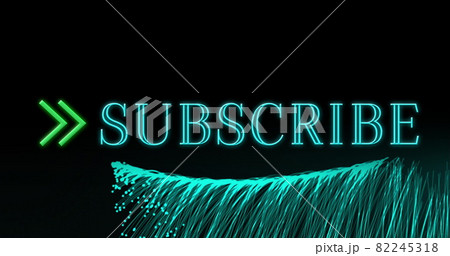Image of neon subscribe text over explosion of...のイラスト素材 [82245318] - PIXTA