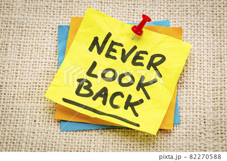 never look back advice never look back advice 82270588
