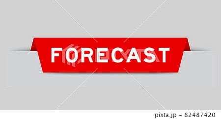 Red color inserted label with word forecast on gray background 82487420
