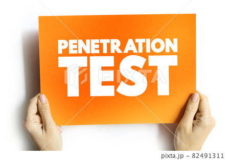 Penetration Test text card, concept background Penetration Test text card, concept background 82491311