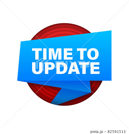 System software update or upgrade ribbon. Banner new update. Time to Update. Vector illustration. System software update or upgrade ribbon. Banner new update. Time to Update. Vector illustration. 82591513
