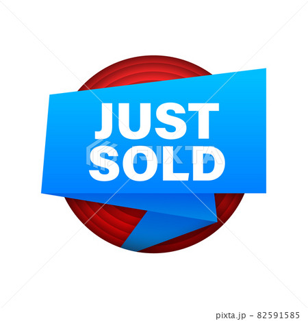 Blue label Just sold on white background. Vector illustration. Blue label Just sold on white background. Vector illustration. 82591585