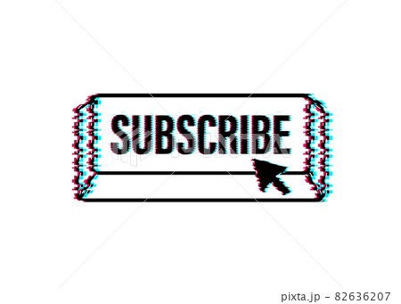 Subscribe with cursor button. Internet icon. Pointer click glitch icon. Vector stock illustration. Subscribe with cursor button. Internet icon. Pointer click glitch icon. Vector stock illustration. 82636207