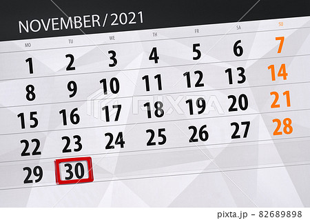 Calendar planner for the month november 2021, deadline day, 30, tuesday 82689898
