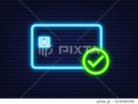 Credit cards with approved. Finance security transfer check. Transaction symbol. Neon icon. Vector illustration. 82696090