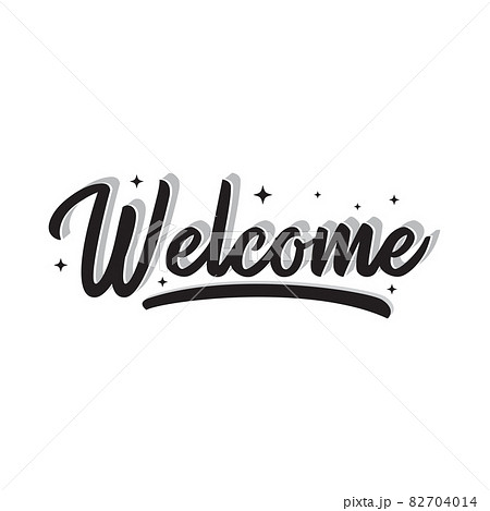 Welcome word. Hand lettering design. Vector calligraphic inscription. Welcome handwritten text logo 82704014