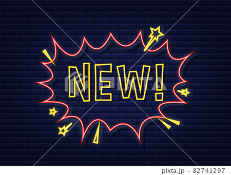 Comic speech bubbles with text New. Neon icon. Symbol, sticker tag, special offer label, advertising badge. Vector stock illustration. Comic speech bubbles with text New. Neon icon. Symbol, sticker tag, special offer label, advertising badge. Vector stock illustration. 82741297