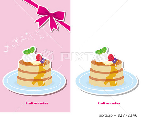 フルーツパンケーキのイラスト素材 フルーツパンケーキのイラスト素材 82772346