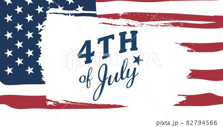 Composition of 4th of july text over american flag Composition of 4th of july text over american flag 82794566