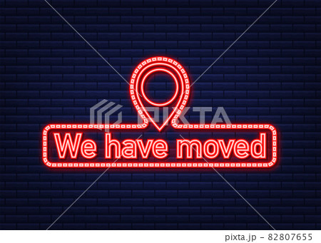 Simple we have moved melted badge, shop or warehouse make easy relocation or info message. Vector stock illustration. Simple we have moved melted badge, shop or warehouse make easy relocation or info message. Vector stock illustration. 82807655