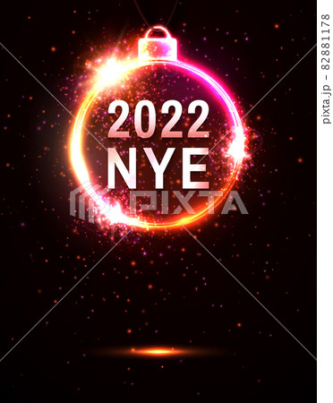 2022 NYE party New Year Eve neon poster template. Christmas ball circle frame with text particles sparkles on red background. Light celebrating decoration invitation design. Bright illustration 82881178