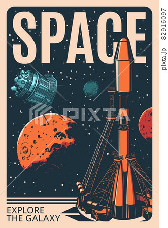 Spaceship at the launch pad. Retro poster with vector rocket carrier, space shuttle and satellite, Earth, Moon and Mars planets, galaxy stars, meteors and asteroids. Space exploration and adventure Spaceship at the launch pad. Retro poster with vector rocket carrier, space shuttle and satellite, Earth, Moon and Mars planets, galaxy stars, meteors and asteroids. Space exploration and adventure 82916097