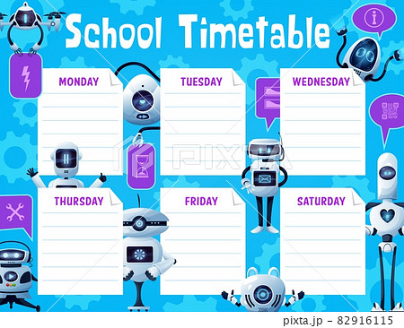 School timetable with robots and drones, kids education vector design. Student schedule, study plan, weekly planner of pupil courses or classes on background with cartoon android robots, cyborgs 82916115