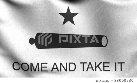 Come and take it flag blowing in the wind. 3D rendering illustration of waving sign 83000530