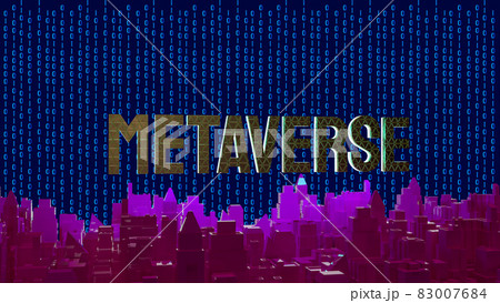 metaverse text and building city in digital background for technology concept 3d rendering metaverse text and building city in digital background for technology concept 3d rendering 83007684