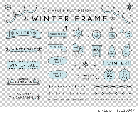 シンプルな冬のフレームのセット　雪　飾り　装飾　あしらい　枠　境界線　見出し　吹き出し　タイトル 83129947