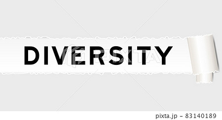 Ripped gray paper background that have word diversity under torn part 83140189