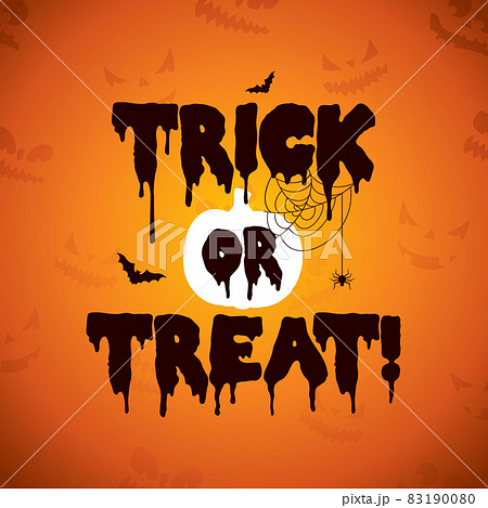 Trick or Treat Halloween Illustration with Spooky Pumpkin Sihouette, Flying Bats and Spider on Orange Background. Vector Holiday Design Template with Typography Lettering for Greeting Card, Flyer Trick or Treat Halloween Illustration with Spooky Pumpkin Sihouette, Flying Bats and Spider on Orange Background. Vector Holiday Design Template with Typography Lettering for Greeting Card, Flyer 83190080