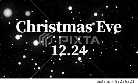 クリスマスイブ Christmas Eve 英語 12月24日 テキスト 背景 グリーティングカードのイラスト素材