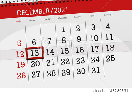 Calendar planner for the month december 2021, deadline day, 13, monday Calendar planner for the month december 2021, deadline day, 13, monday 83280331