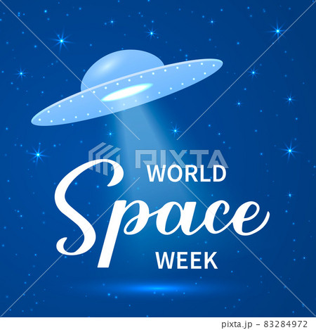 World Space Week calligraphy hand lettering. Annual holiday celebrated from 4 to 10 October. Vector template for typography poster, banner, flyer, etc 83284972