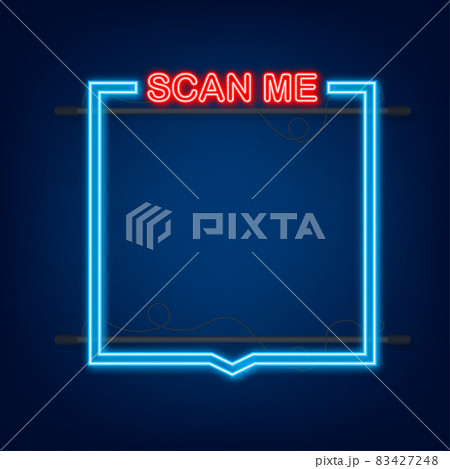 QR code for smartphone. Inscription scan me with smartphone icon. Qr code for payment. Neon icon. Vector illustration 83427248