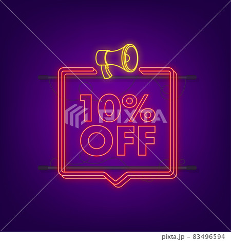 10 percent OFF Sale Discount neon banner with megaphone. Discount offer price tag. 10 percent discount promotion flat icon with long shadow. Vector illustration 83496594
