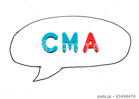 Alphabet letter with word CMA (Abbreviation of Certified management accountant,Competition and markets authority or Certified medical assistant) in black line hand drawing as bubble speech on white 83498478