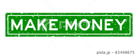 Grunge green make money word square rubber seal stamp on white background 83498675