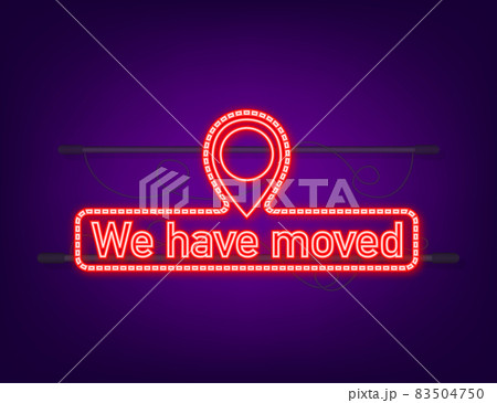 We re moving neon icon badge. Ready for use in web or print design. Neon icon. Vector stock illustration 83504750