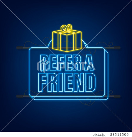 Refer a friend neon icon. Business success. Neon icon. Vector stock illustration Refer a friend neon icon. Business success. Neon icon. Vector stock illustration 83511506