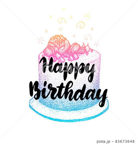 HAPPY BIRTHDAY. Handwritten Modern Brush Lettering Typography and  Calligraphy Text with Cake Heart, Stars Stock Vector - Illustration of  greeting, heart: 182649126