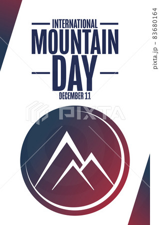 International Mountain Day. December 11. Holiday concept. Template for background, banner, card 83680164