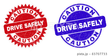 CAUTION DRIVE SAFELY Rounded and Rosette Seals with Unclean Style CAUTION DRIVE SAFELY Rounded and Rosette Seals with Unclean Style 83707733