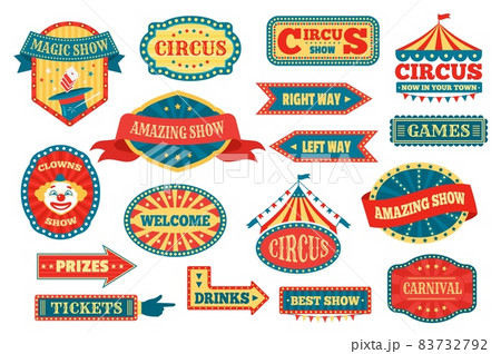Circus labels and signs, retro fun fair carnival signboards. Vintage amusement park pointers, festival fairground event emblems vector set 83732792