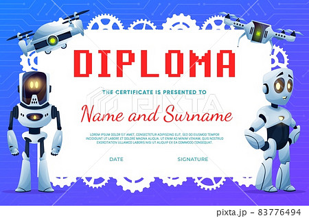 Kids diploma with cartoon robots and drones. Vector certificate of children education, school graduation, appreciation and achievement diploma with frame of robots, androids and pinions, gears 83776494