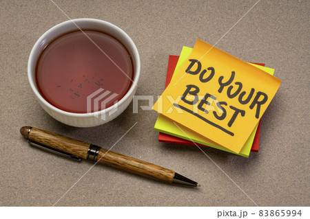 Do your best reminder note Do your best reminder note 83865994