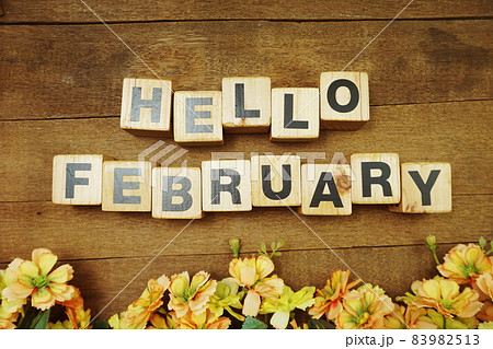Hello February alphabet letters on wooden background 83982513