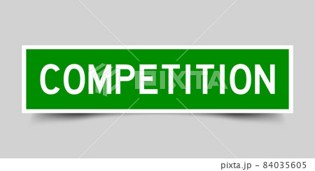 Square label sticker with word competition in green color on gray background 84035605