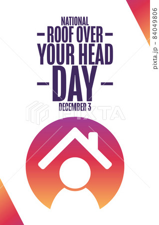 National Roof Over Your Head Day. December 3. Holiday concept. Template for background, banner, card National Roof Over Your Head Day. December 3. Holiday concept. Template for background, banner, card 84049806