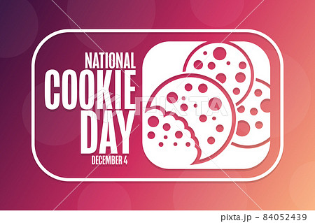 National Cookie Day. December 4. Holiday concept. Template for background, banner, card, poster with 84052439