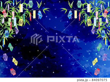七夕の節句-星空に笹竹と七夕飾り 七夕の節句-星空に笹竹と七夕飾り 84097075