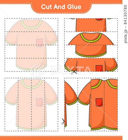 Cut and glue, cut parts of T-shirt and glue them. Educational children game, printable worksheet, vector illustration Cut and glue, cut parts of T-shirt and glue them. Educational children game, printable worksheet, vector illustration 84130780